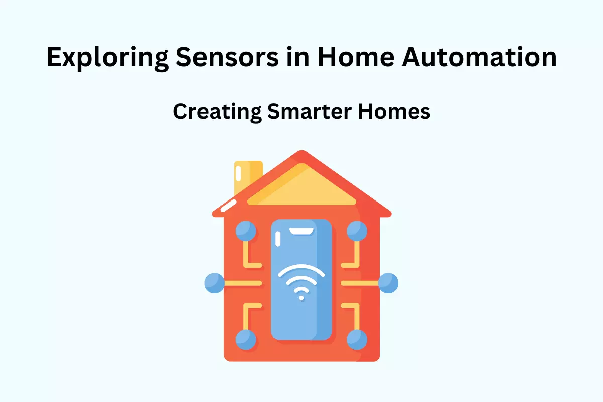 Sensors in Home Automation